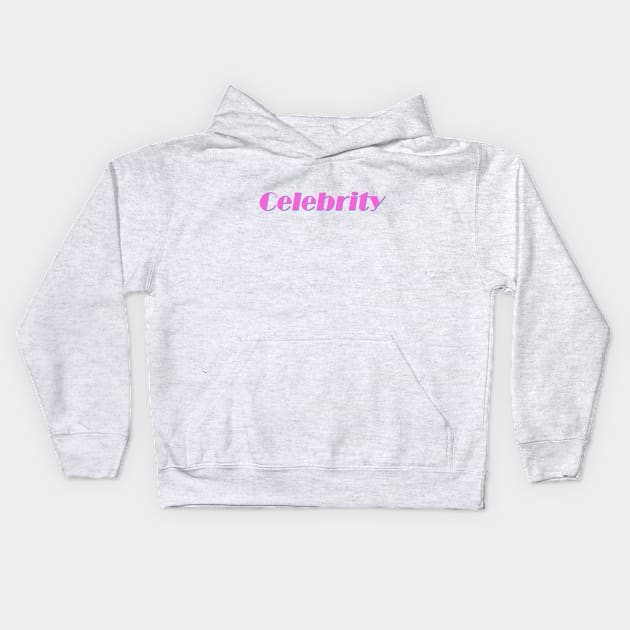 Celebrity (Broadway Edition) Kids Hoodie by EpicEndeavours